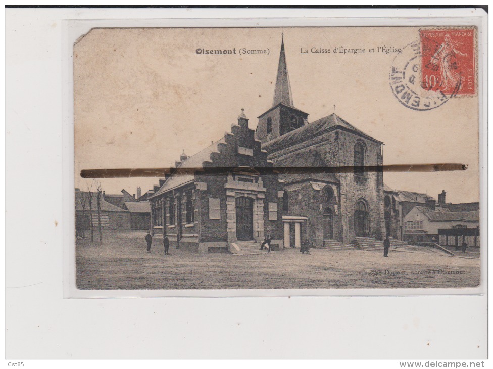 CPA - OISEMONT - La Caisse D'Epargne Et L'Eglise - Oisemont