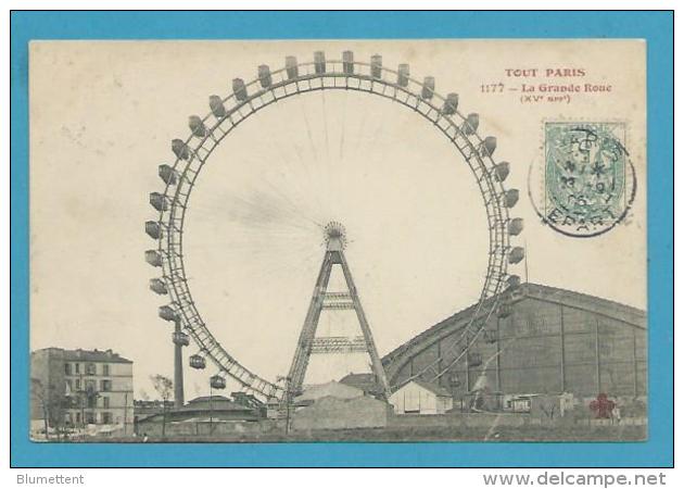 CPA TOUT PARIS 1177 - La Grande Roue (XVème)  Collection FLEURY - District 15