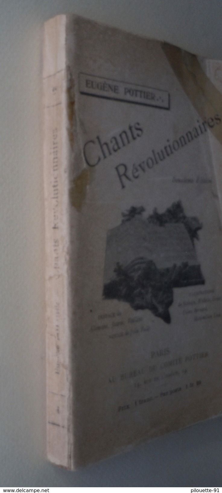 POTTIER Eugène Chants Révolutionnaires Paris, AU BUREAU DU COMITE POTTIER deuxième édition 1910?