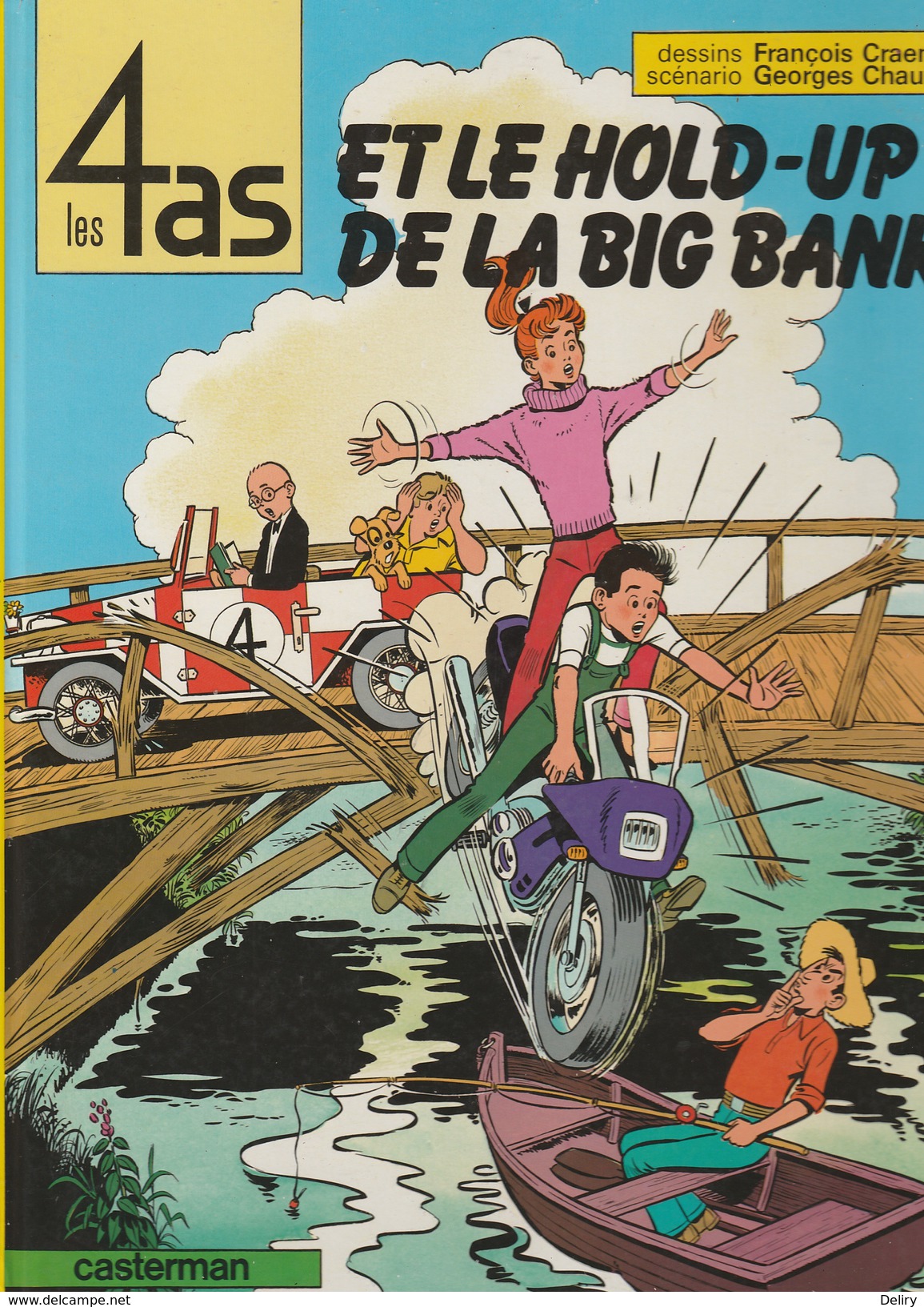 LES 4 AS - ET LE HOLD-UP DE LA BIG BANK - Edition Originale 1984 - 4 As, Les