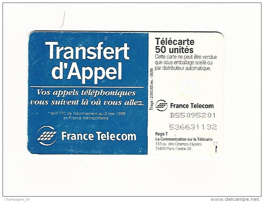 06 / 95  F563A TRANSFERT  D APPEL 50 U  GEM 1 B DN 9 CARAC. LASERS X 2 LIGNES  UTILISÉE - Variétés