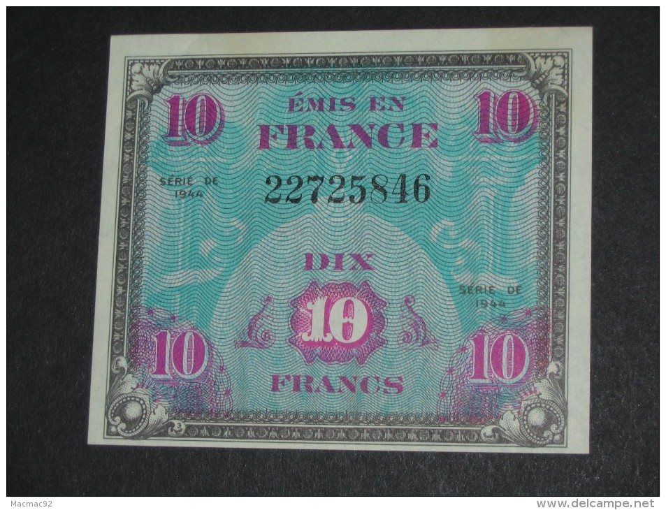 PRESQUE NEUF !!!!   10 Francs - DRAPEAU FRANCE - Billet Du Débarquement -  Sans Série  **** EN ACHAT IMMEDIAT ****. - 1944 Drapeau/Francia