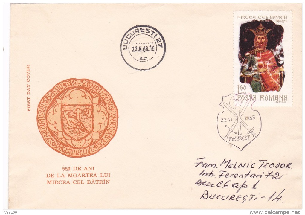 BV5348  MIRCEA CEL BATRAN 1968 COVER FDC SEND TO MAIL IN FIRST DAY VERY RARE! ROMANIA. - FDC