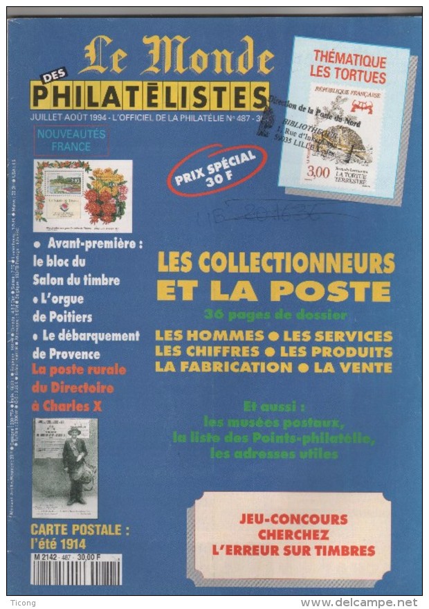 LE MONDE DES PHILATELISTES - LES TORTUES, LES CARTES POSTALES ETE 1914, LE COUPON REPONSE, LES AMBULANTS... - Francesi (dal 1941))