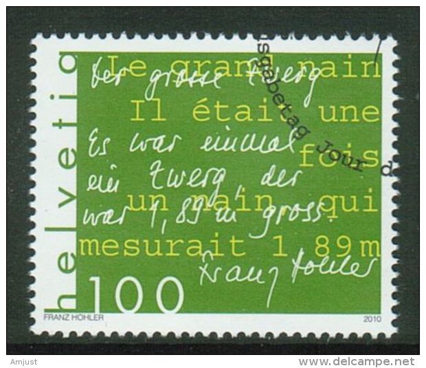 Suisse // Schweiz// Switzerland// 2010  // Littérature Franz Hohler,  Oblitéré 1er Jour  No. 1365 - Autres & Non Classés