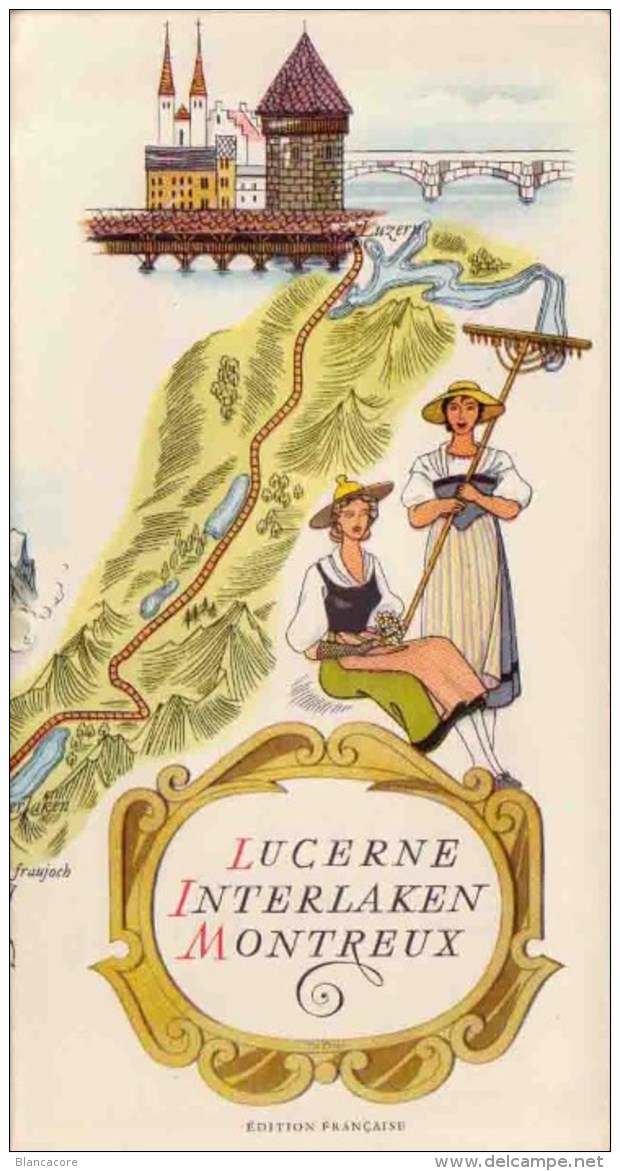 Ligne De Chemin De Fer Lucerne Interlaken Montreux - Werbung