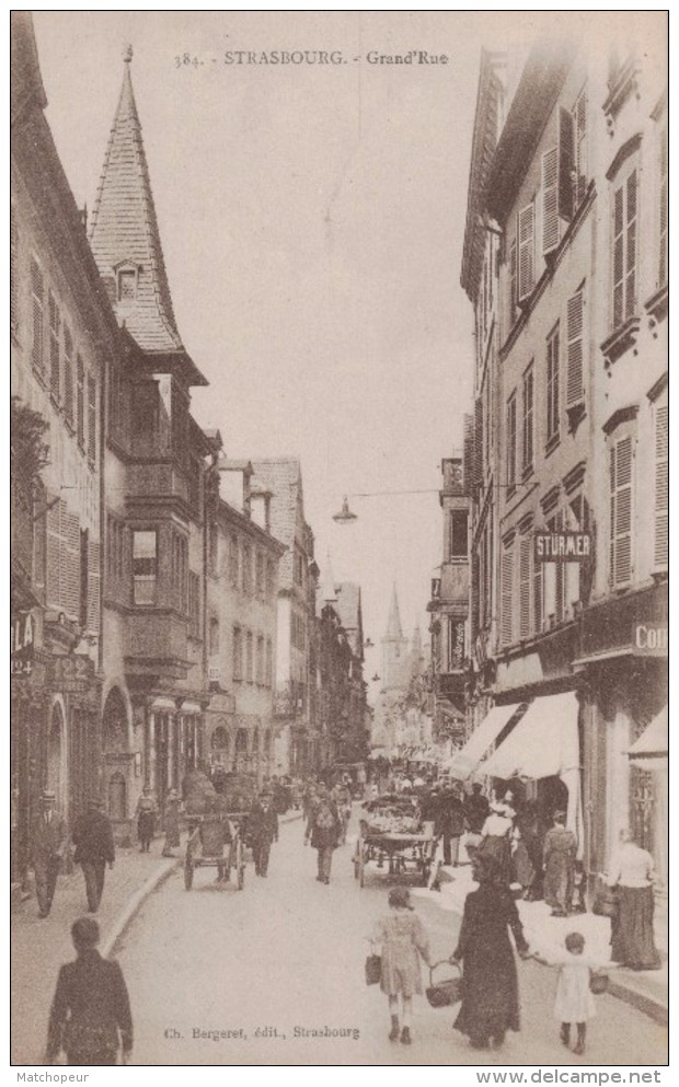 STRASBOURG -67- GRAND RUE - Strasbourg