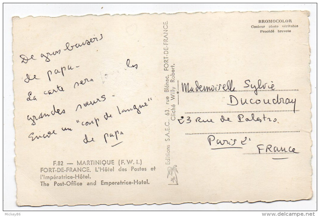 Martinique -FORT-DE-FRANCE-env 1960-L'Hôtel Des Postes Et L'Impératrice-Hôtel (animée,vélo)-cpsm 14 X 9 N°F.82 éd SAEC - Fort De France