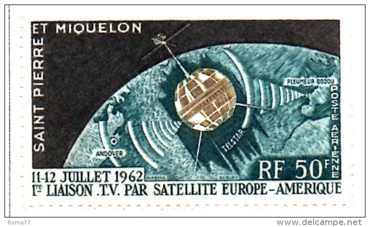 MISS120 - ST PIERRE ET MIQUELON 1962 , Satellite Tv ***  MNH Spazio / Geofisico - Neufs