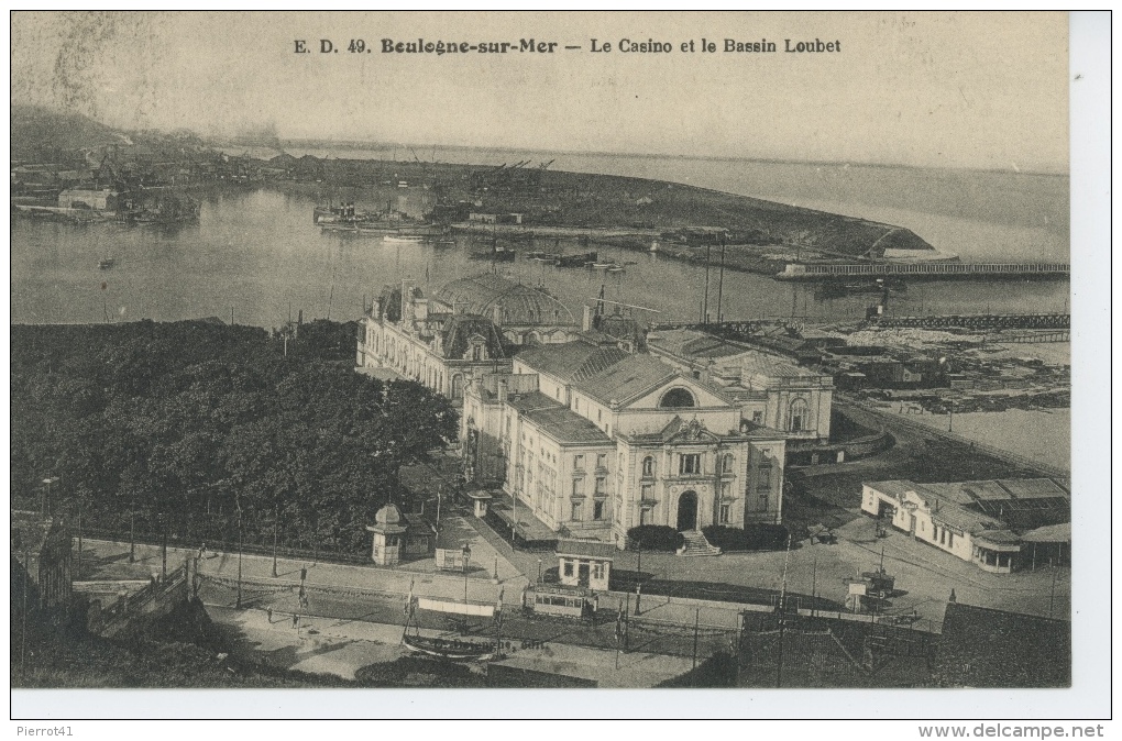 BOULOGNE SUR MER - Le Casino Et Le Bassin Loubet - Boulogne Sur Mer