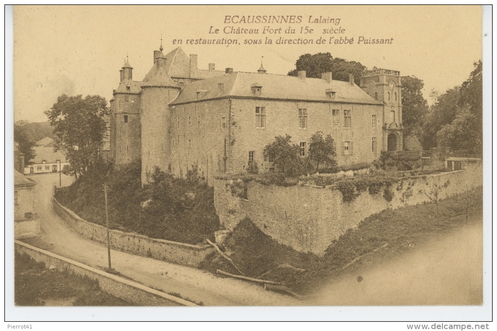 BELGIQUE - ECAUSSINNES Lalaing - Le Château Fort - Ecaussinnes