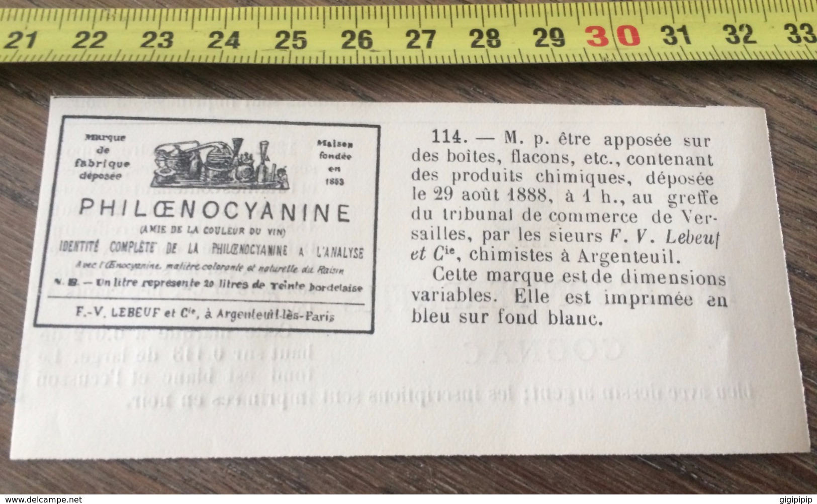 MARQUE DEPOSEE 1888 PHILOENOCYANINE TRIBUNAL DE COMMERCE A VERSAILLES F.V. LEBEUF ET CIE CHIMISTES A ARGENTEUIL - Collections