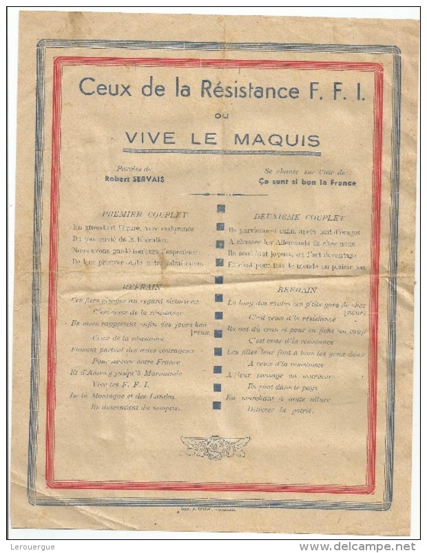 CEUX DE LA RESISTANCE F.F.I. Ou VIVE LE MAQUIS : LA CHANSON - 1939-45