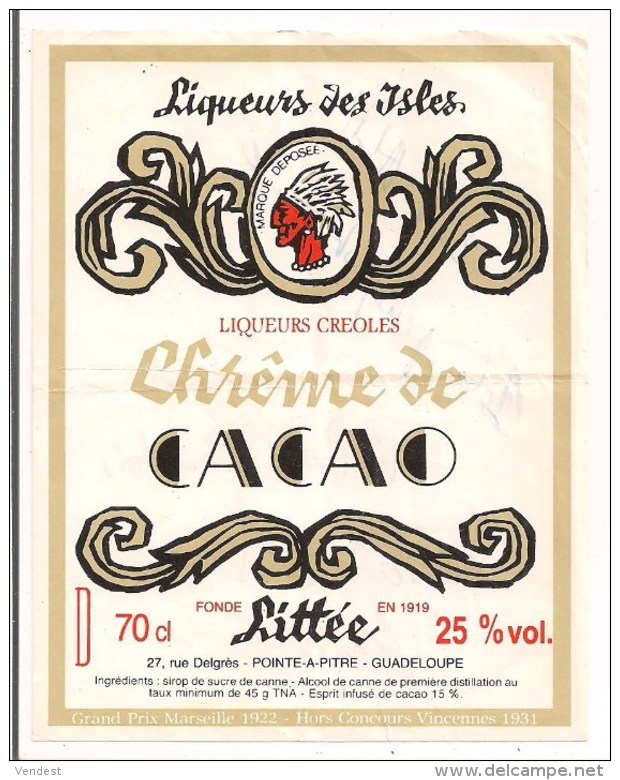 Etiquette  Chrême De CACAO -  à L'alcool De Canne - Liqueurs  Créoles LITTEE - Pointe à Pitre - GUADELOUPE - - Rum