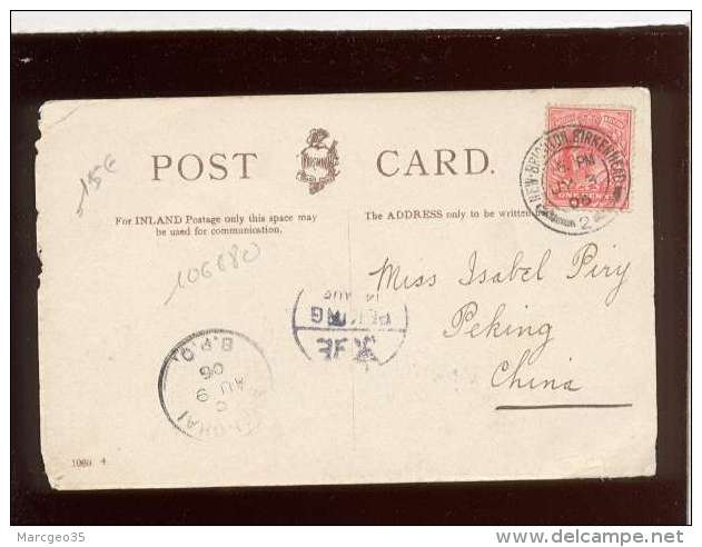 Carte Anglaise Envoyée En Chine Cachet Shangai C Au 9 06 B.P.O. &amp; Péking 14 Aug. - Storia Postale