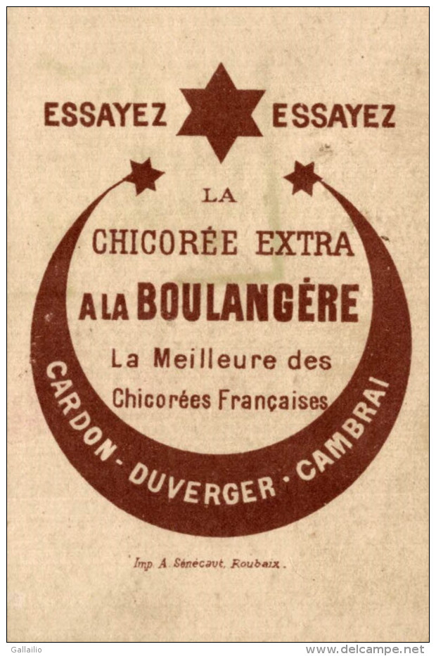 CHROMO CHICOREE A LA BOULANGERE CARDON DUVERGER LE JOUEUR DE BINIOU LITHO SENECAUT - Autres & Non Classés