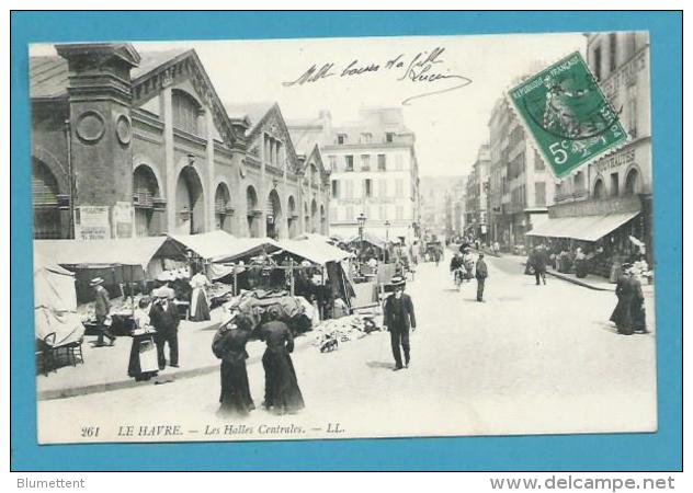 CPA 261 - Métier Marchands Ambulants Les Halles Centrales LE HAVRE 76 - Unclassified