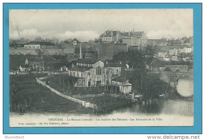 CPA La Maison Centrale - Les Ateliers Des Détenus - Les Abattoirs De La Ville THOUARS 79 - Thouars