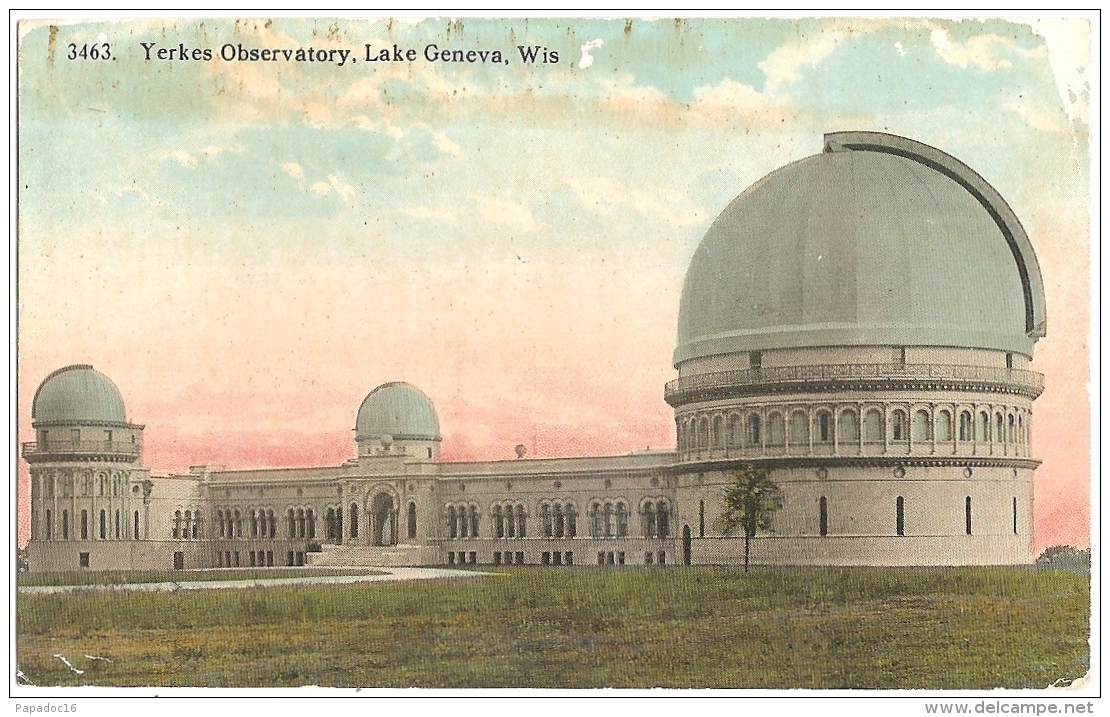 USA - Wi - Lake Geneva : Yerkes Observatory - E. A. Bishop Pub. N° 3463 - Sarasota