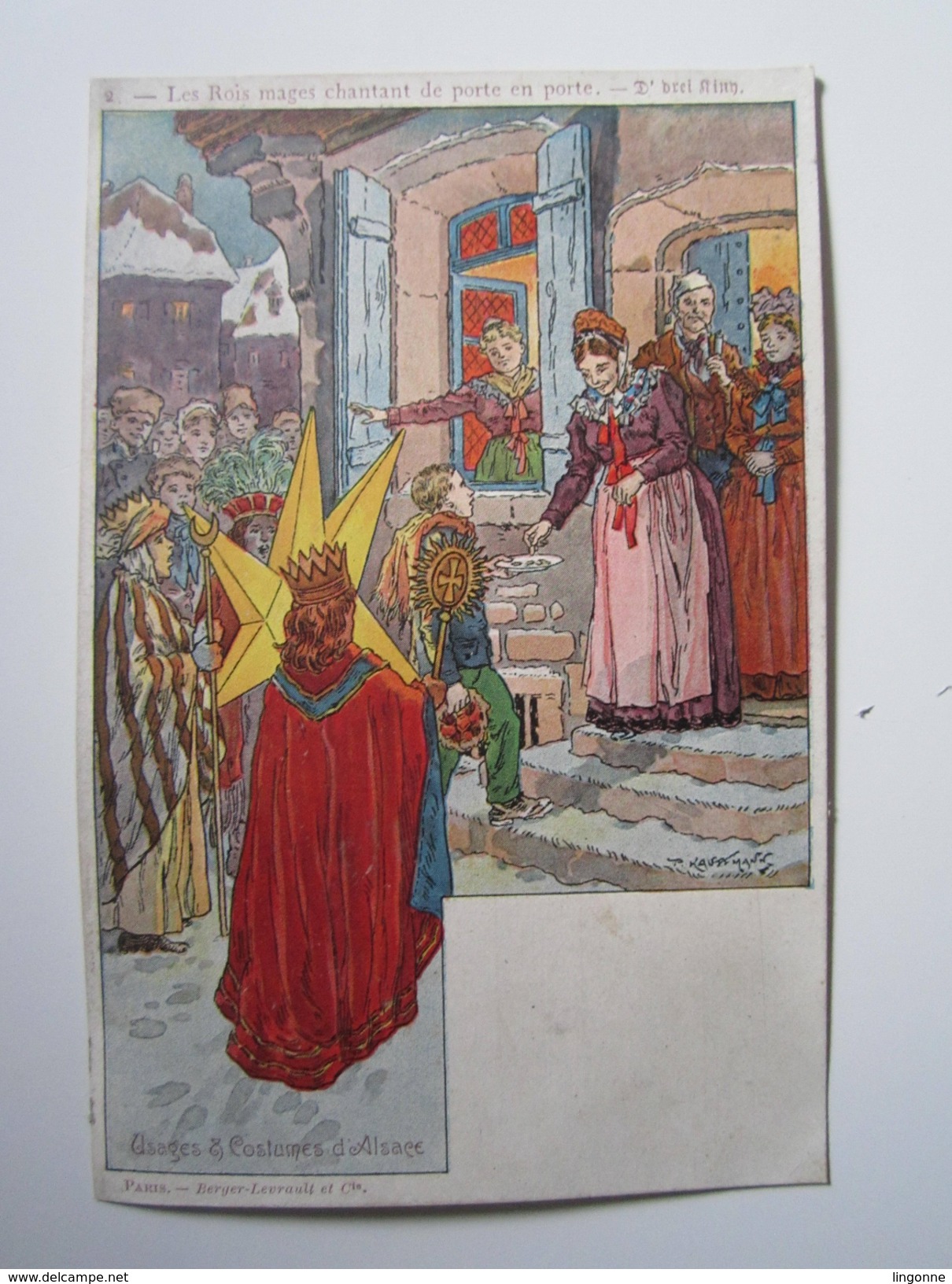 Illustrateur Paul Kauffmann - Usages Et Costumes D´Alsace - N° 2 (Les Rois Mages Chantant De Porte à Porte) - Kauffmann, Paul