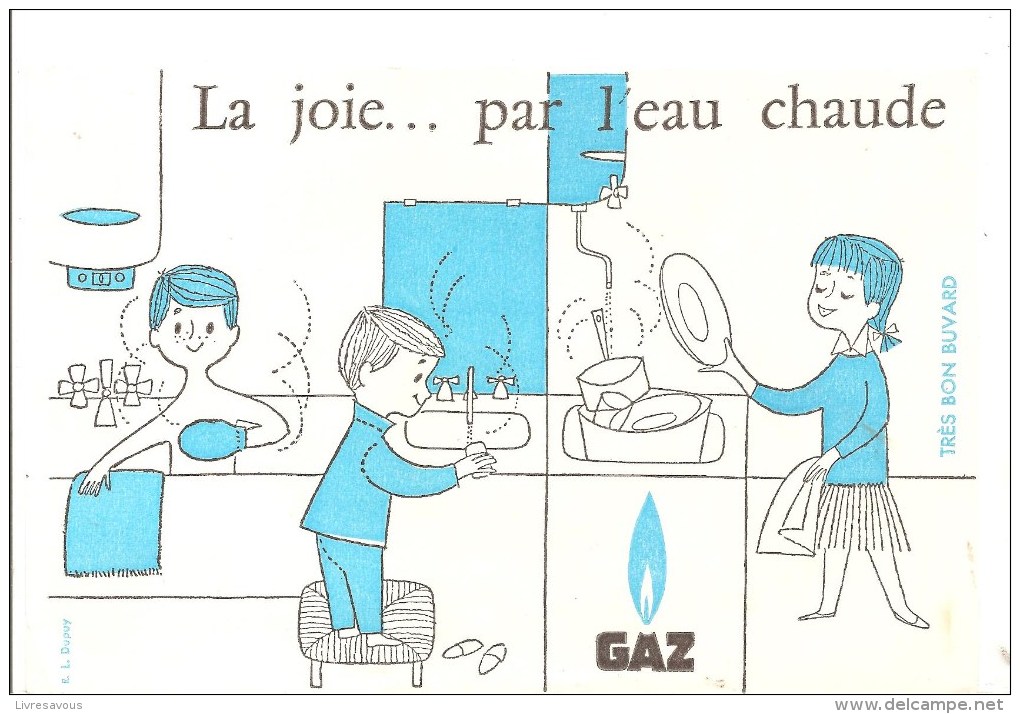 Buvard. GAZ La Joie Par L'eau Chaude - Electricité & Gaz