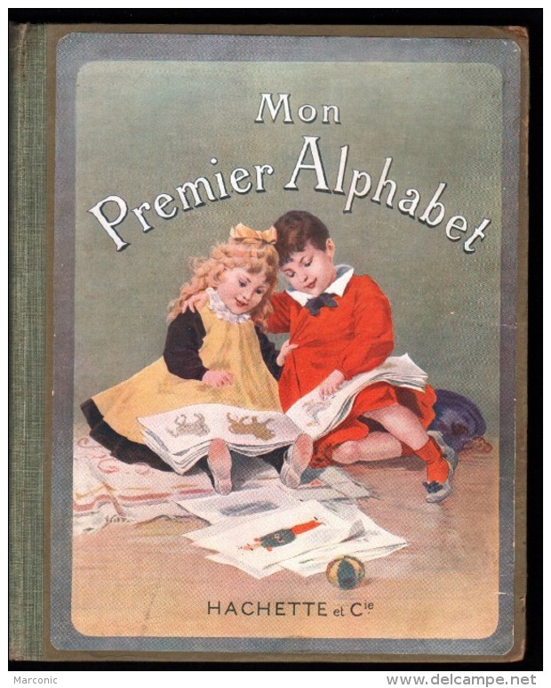 Livre - MON PREMIER ALPHABET - Hachette - Lecture Et Ecriture Par H.S. BRES - 0-6 Jaar