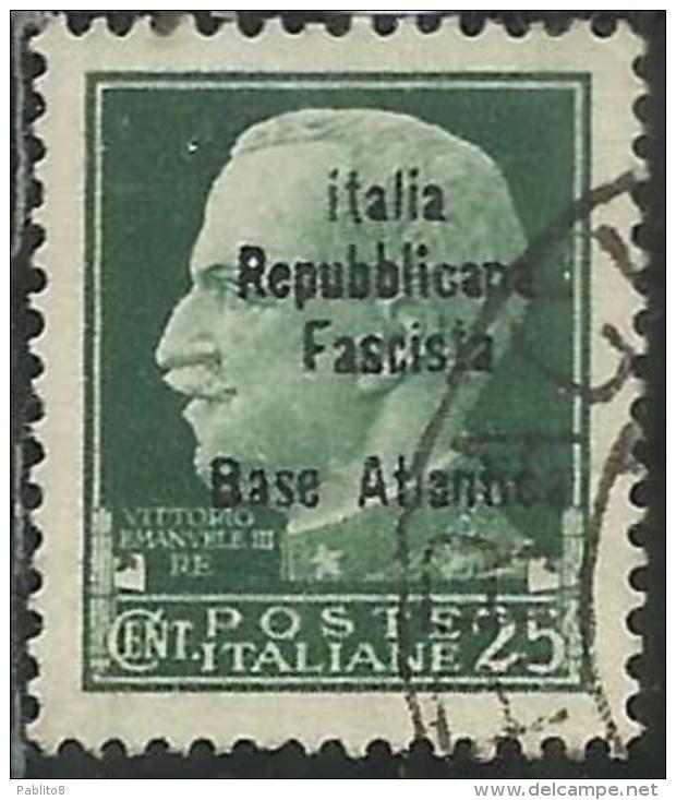 EMISSIONI LOCALI: BASE ATLANTICA 1943 CENT. 25c USATO USED OBLITERE' - Local And Autonomous Issues