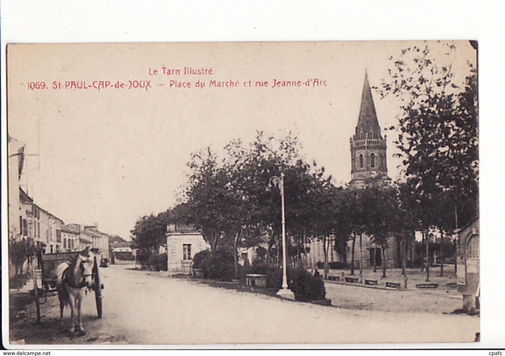 Saint Paul Cap De Joux - Place Du Marché Et Rue Jeanne D'Arc / Edition Poux N°1069 - Saint Paul Cap De Joux