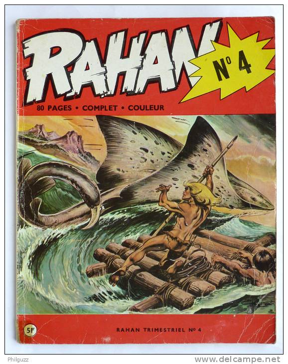 RAHAN - éd Vaillant 1ère Série N°4 - 1972 - Rahan