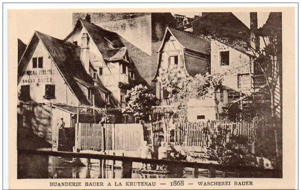 STRASBOURG - BUANDERIE LOUIS BAUER A LA KRUTENAU - 1868 -  Le Strasbourg Disparu - Maison D´Art Alsacienne - Strasbourg
