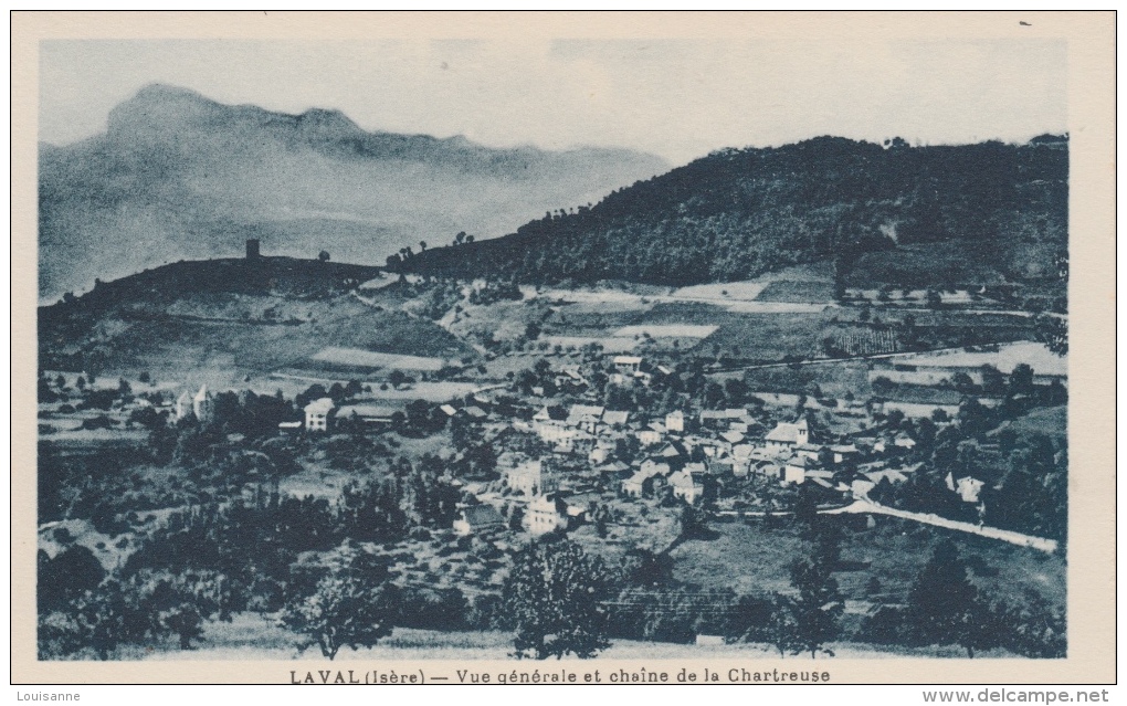 16 / 11 / 356  -    LAVAL  ( 38 )  -VUE  GÉNÉRAL  ET  CHAÎNE  DE  LA  CHARTREUSE - Laval