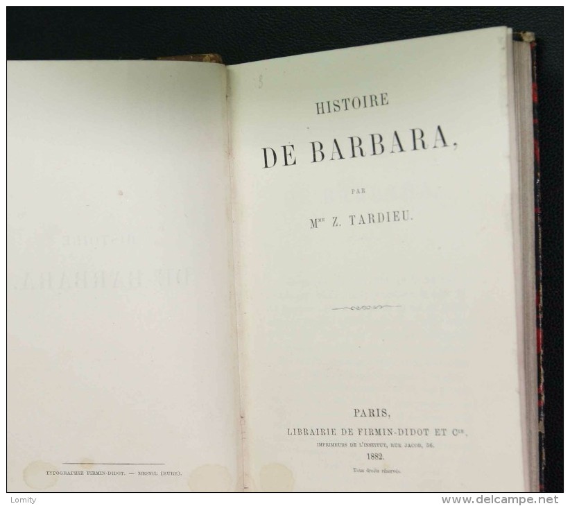 Livre Ancien De 1882 Histoire De Barbara Par Madame Z. Tardieu - 1801-1900