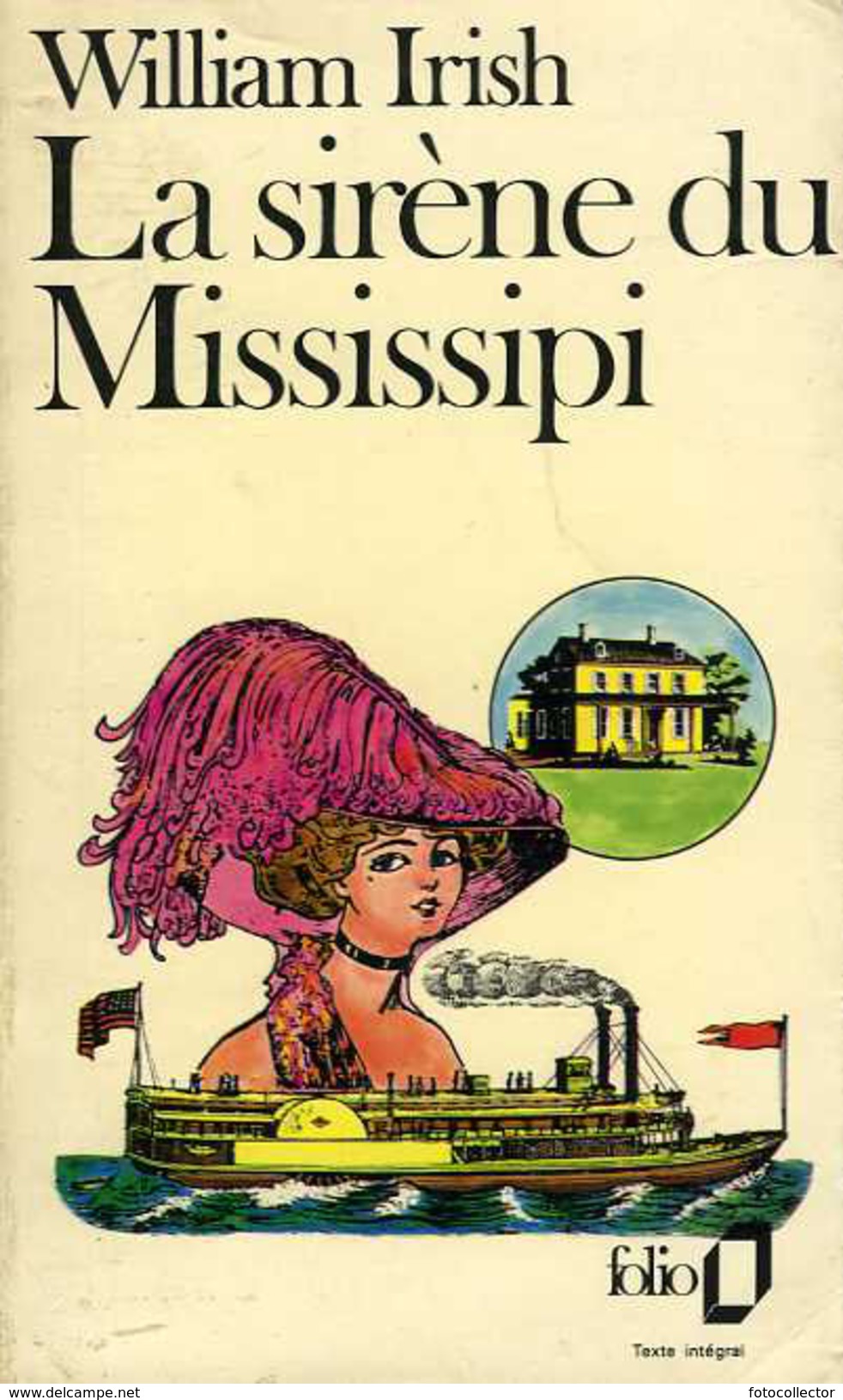 La Sirène Du Mississipi Par William Irish - NRF Gallimard