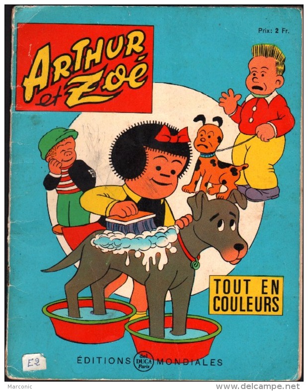 ARTHUR Et ZOE - 1965 - Editions Mondiales Del Duca - Tout En Couleurs - Autre Magazines