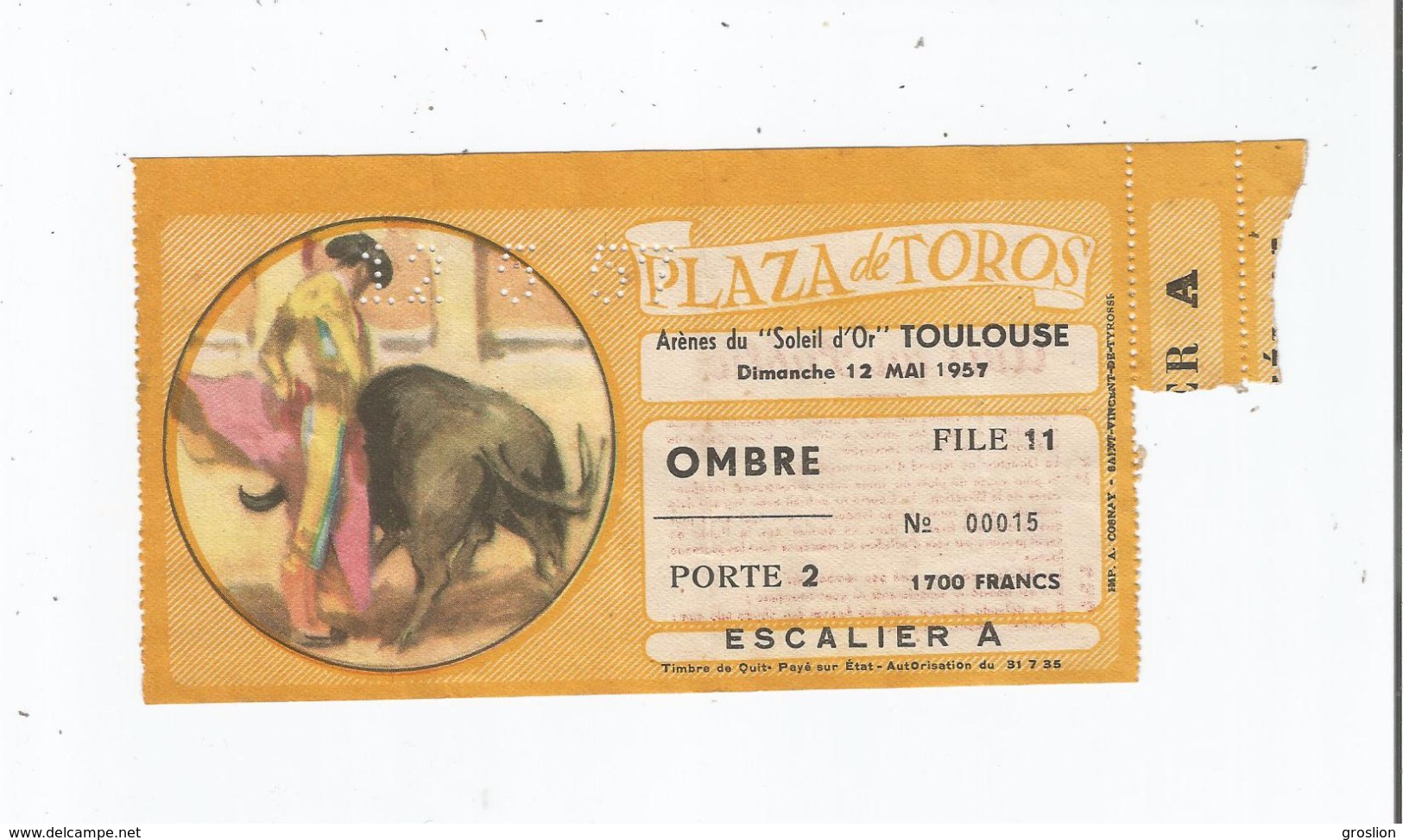 PROGRAMME ET BILLET DE LA CORRIDA DE BIENFAISANCE DE TOULOUSE (ARENES DU SOLEIL)  1957 (MATADORS ORDONEZ. OSTOS .CHAMACO - Autres & Non Classés