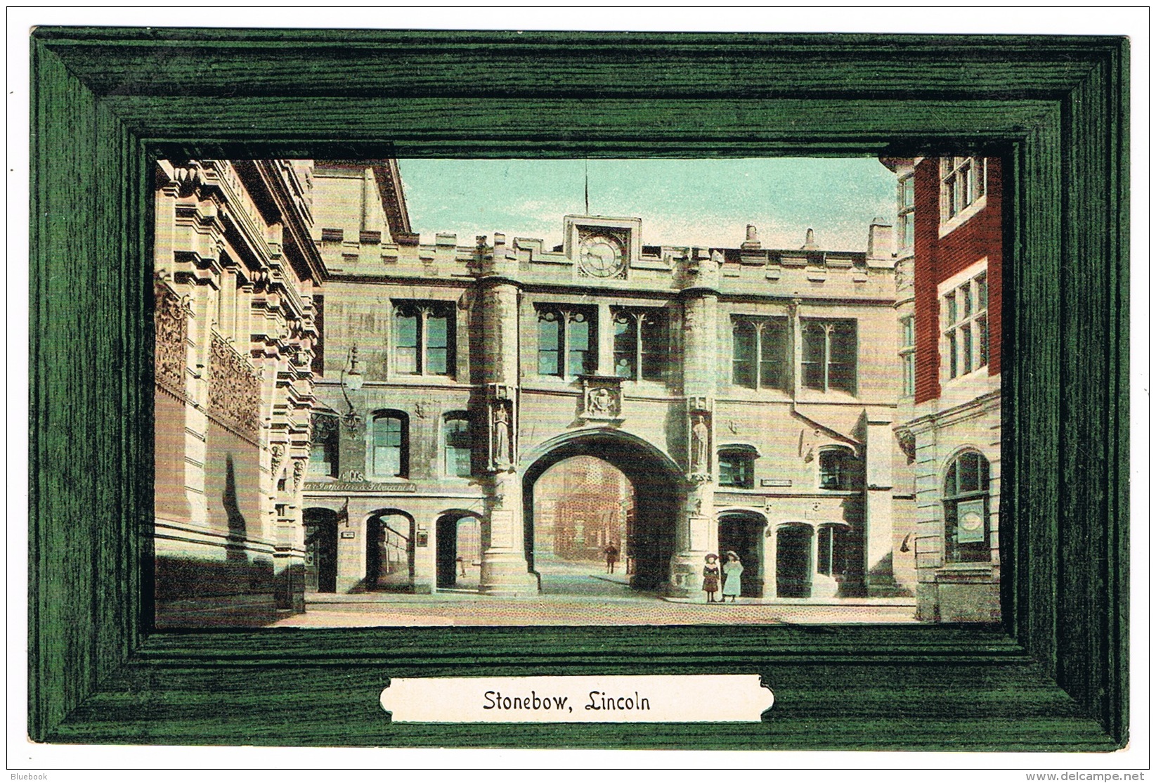 RB 1129 - Early Framed Postcard - Stonebow Lincoln - Lincolnshire - Lincoln