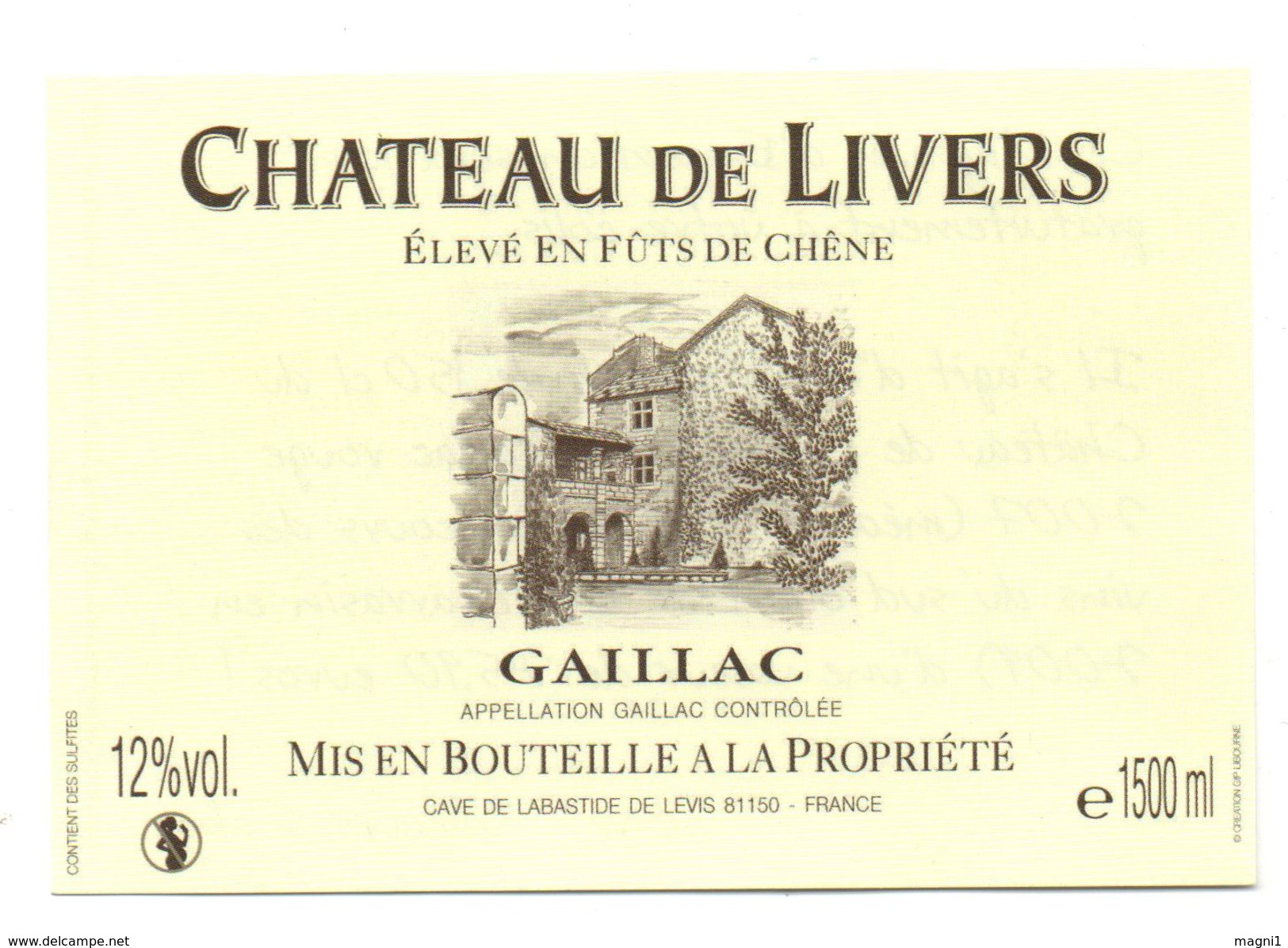 Etiquette De Vin - Château De Livers - GAILLAC - Gaillac