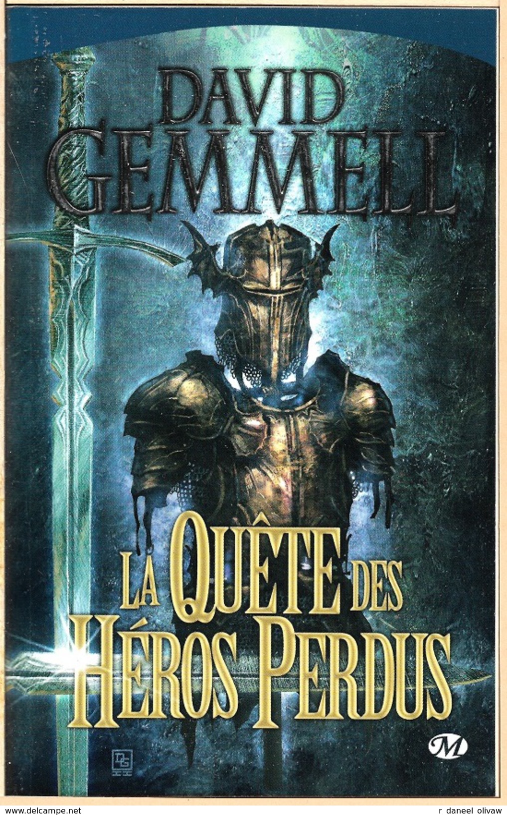 Milady - GEMMELL, David - La Quête Des Héros Perdus (TBE) - Bragelonne