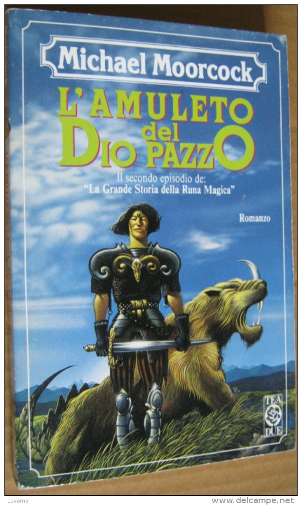 MICHAEL MORORCOCK - L'AMULETO DEL DIO PAZZO (2 EPISODIO) (140616) - Sciencefiction En Fantasy