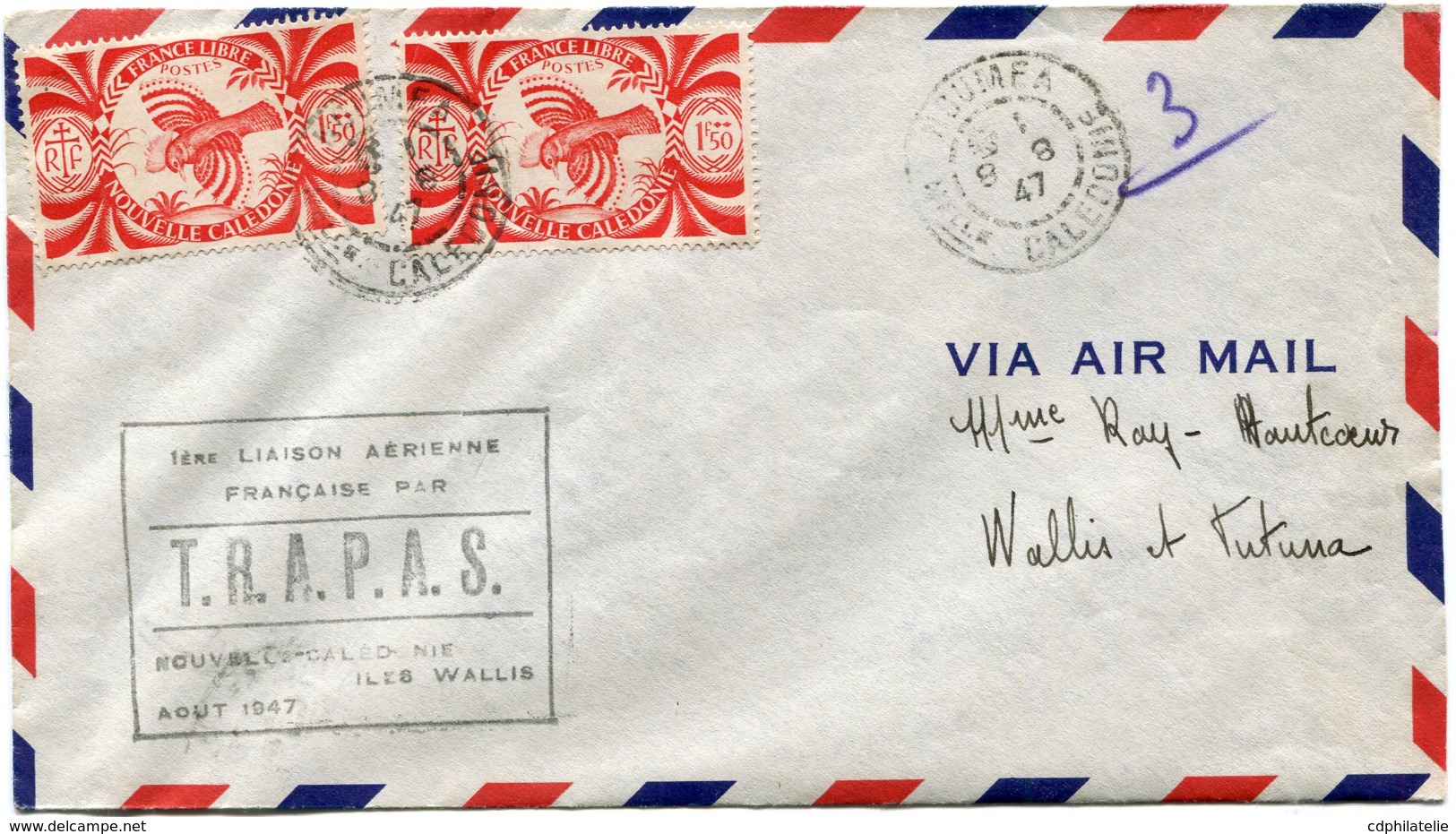 NOUVELLE-CALEDONIE FRANCE LIBRE LETTRE PAR AVION AVEC CACHET "1ère LIAISON AERIENNE FRANCAISE PAR T.R.A.PA.S....AOUT..." - Briefe U. Dokumente