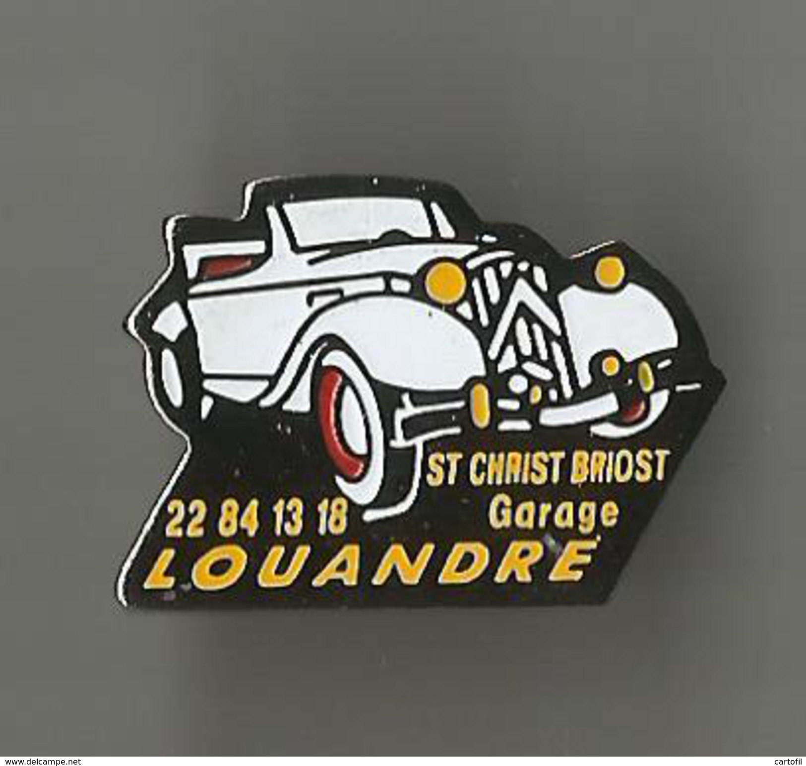 Pin´s Garage Louandre St Christophe Briost (Citroën Traction) - Citroën