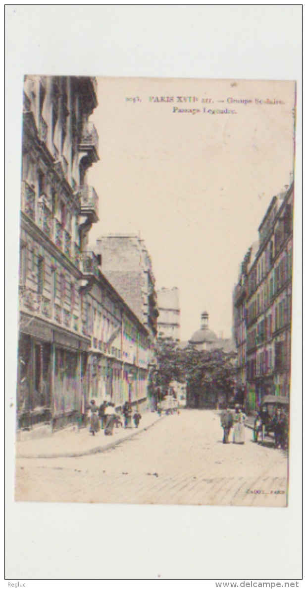 PARIS - 75017 - GROUPE SCOLAIRE PASSAGE LEGENDRE - CIRCULE - TIMBRE / CACHET 1906 - TB - ANIMEE - ATTELAGE . - Arrondissement: 17