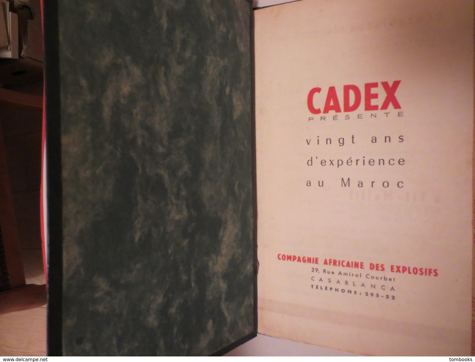 Cadex - Petit Manuel - Compagnie Africaine Des Explosifs - Casablanca - Maroc - 1954 - - Altri & Non Classificati