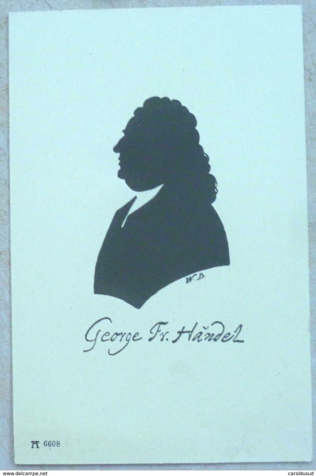 CP LITHO  Illustrateur  W.B.  W. BITHORN PORTRAIT Silhouette OMBRE Profil Homme Musicien Compositeur GEORGE HANDEL - Silhouettes