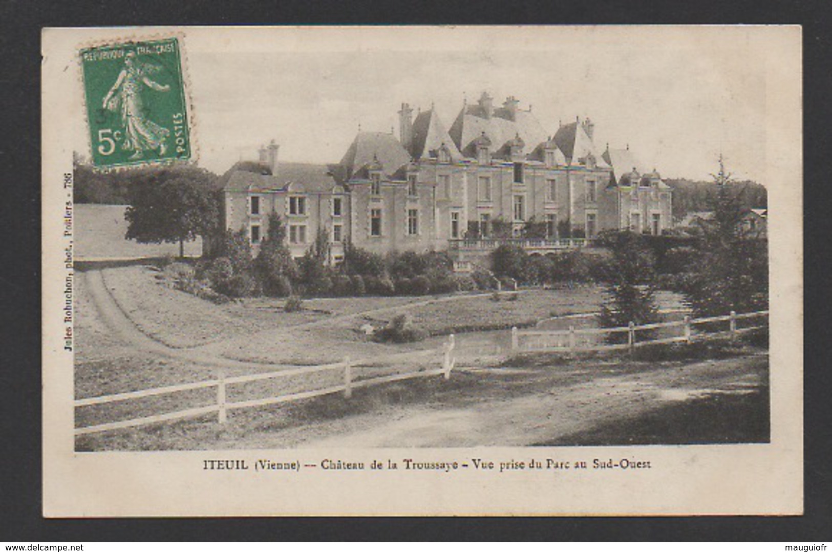 DF / 86 VIENNE / ITEUIL / CHÂTEAU DE LA TROUSSAYE - VUE PRISE DU PARC AU SUD-OUEST / CIRCULÉE EN 1911 - Autres & Non Classés