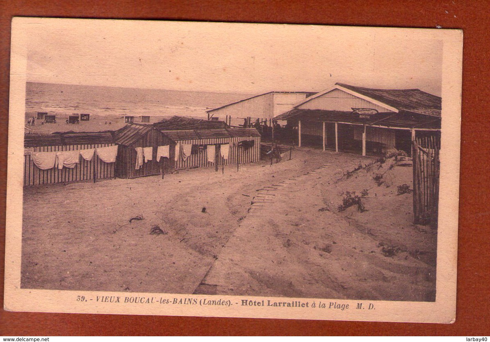 1 Cpa 40 -  Landes - Vieux Boucau Les Bains - Hôtel Larraillet à La Plage - Vieux Boucau