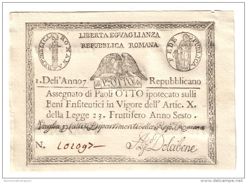 1à Repubblica Romana Assegnati 1798 Otto 8 Paoli Dell'anno 7 Bel Sup Lotto.1548 - Altri & Non Classificati