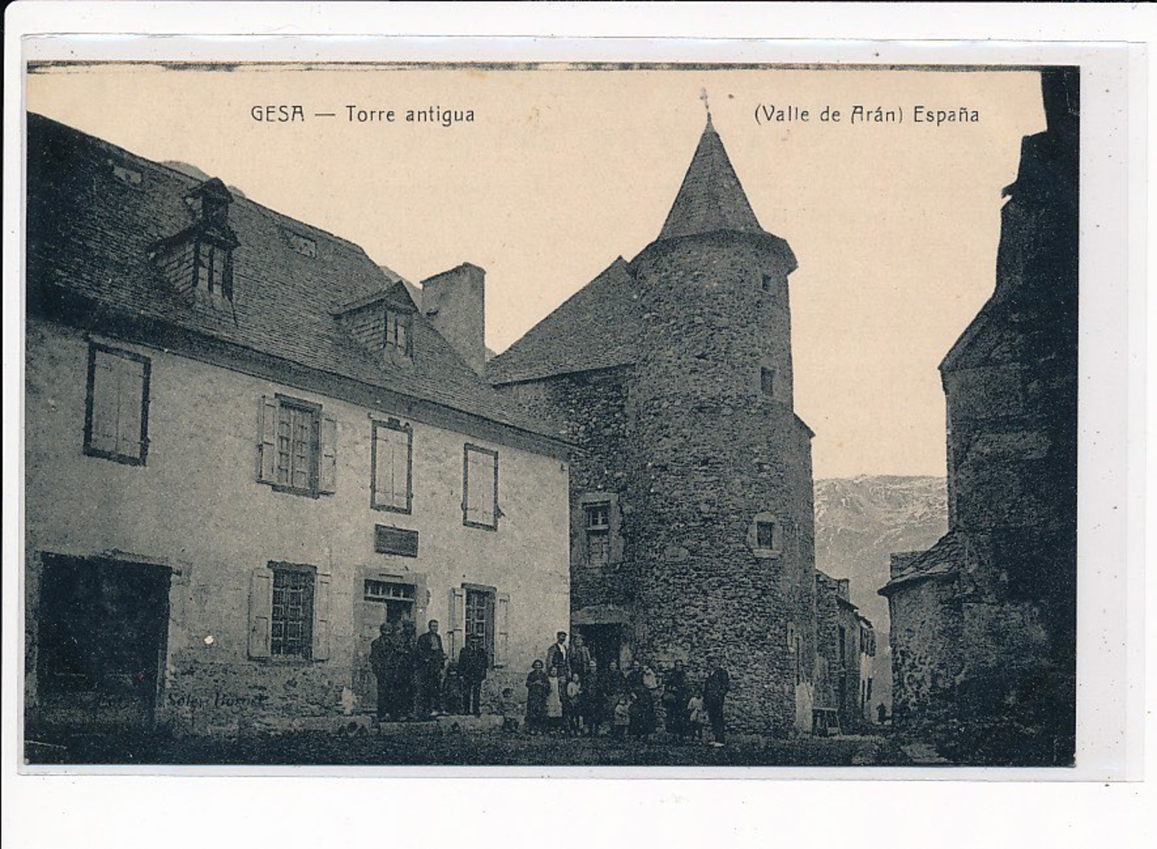 ESPAGNE : GESA - Torre Antigua (Valle De Aran) - Très Bon état - Autres & Non Classés