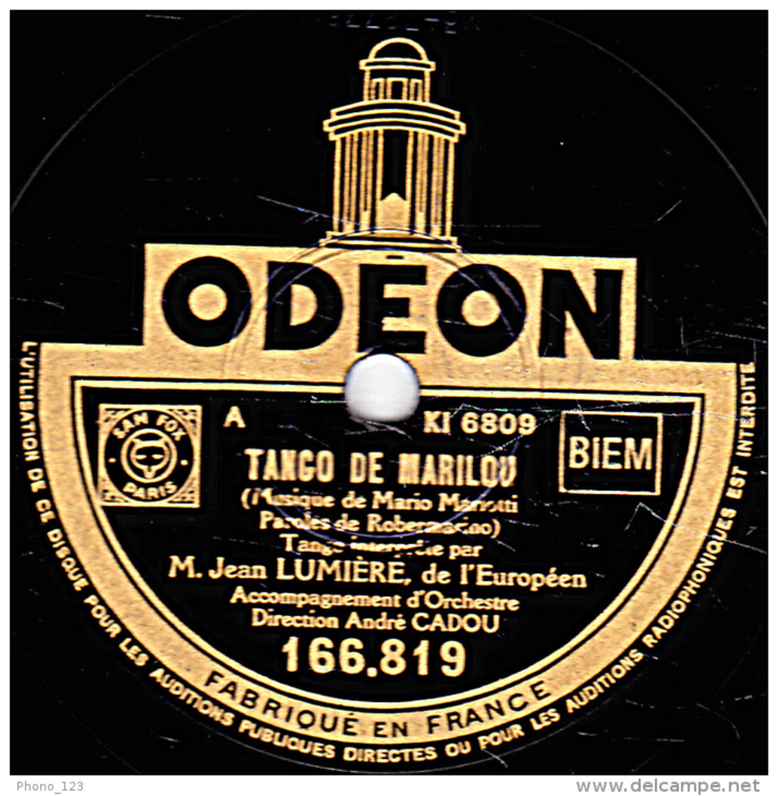 78 Trs - ODEON 166.819 - Etat Tb - JEAN LUMIERE - TANGO DE MARILOU - POURQUOI CES LARMES - 78 T - Disques Pour Gramophone