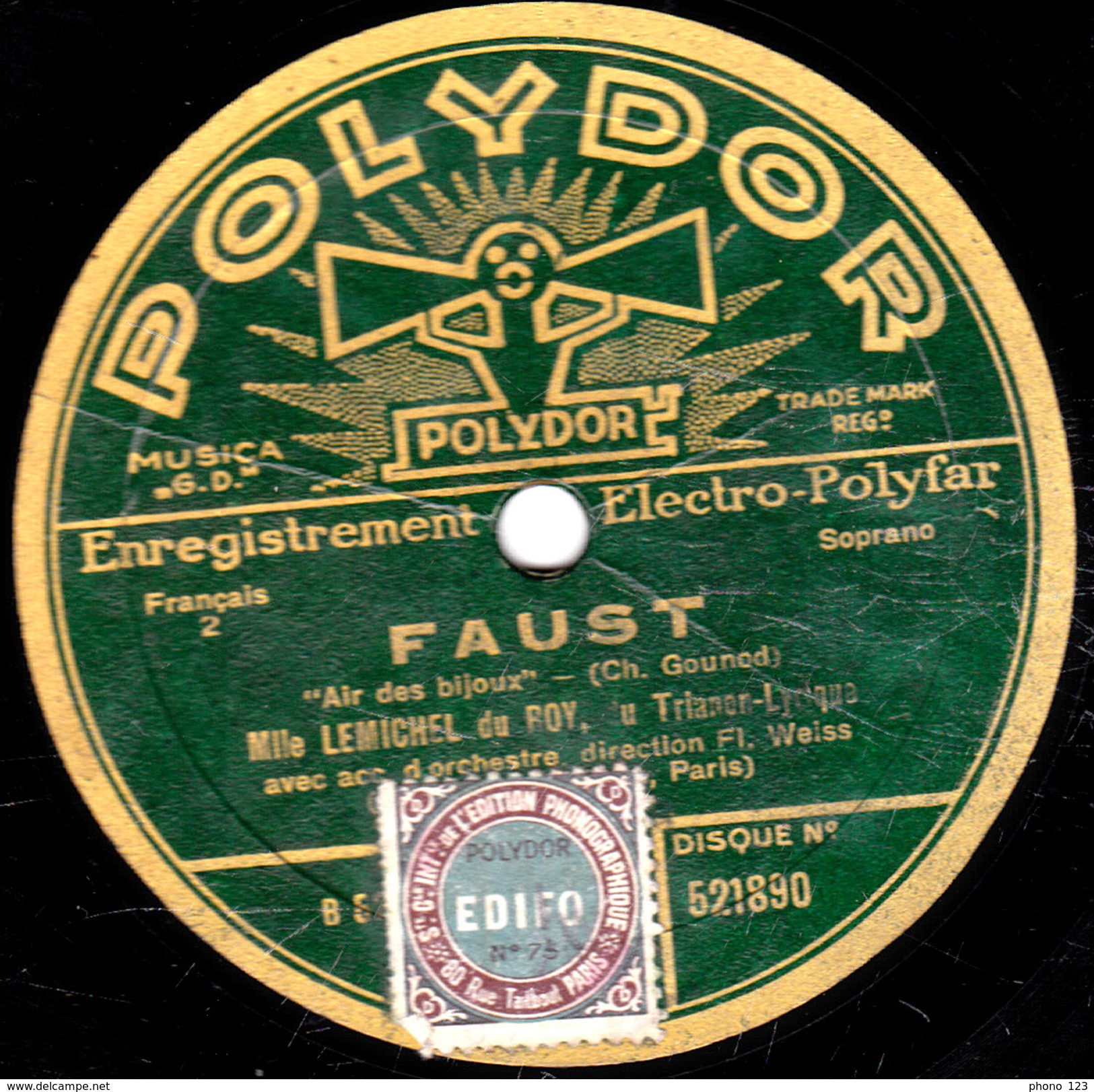 78 Trs - POLYDOR 521890 - état TB - Mlle LEMICHEL DU ROY - FAUST "Ballade Du Roi De Thulé" "Air Des Bijoux" - 78 T - Disques Pour Gramophone